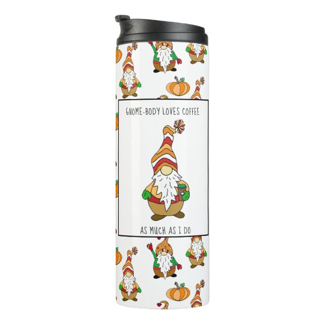 Gnome-Body Loves Coffee Like I do   Thermal Tumbler (Rotated Right)
