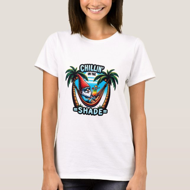 Gnome Chillin In The Shade T-Shirt (Front)
