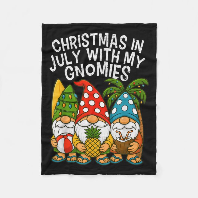 Gnome Christmas In July With My Gnomies Summer Vac Fleece Blanket (Front)