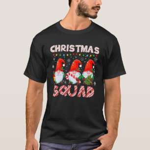 Gnome Christmas Squad Funny Family Xmas Holiday Wo T-Shirt