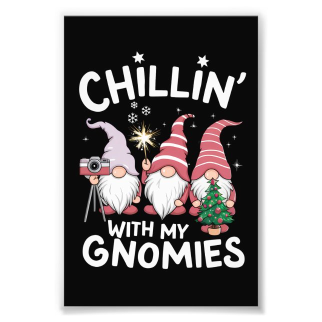 Gnome Family Christmas Chillin With My Gnomies Photo Print (Front)
