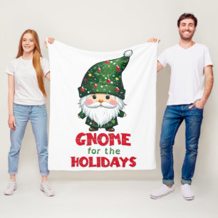Gnome For The Holidays Funny & Adorable Christmas  Fleece Blanket