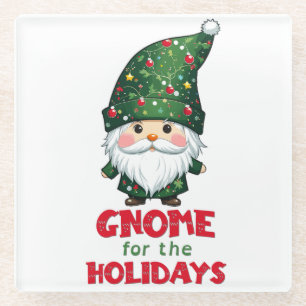 Gnome For The Holidays Funny & Adorable Christmas  Glass Coaster