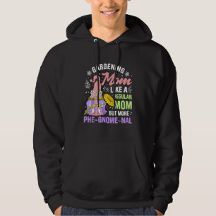 Gnome Gardening For Gnome  Gardener Gnomes Addict  Hoodie