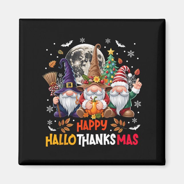 Gnome Hallothanksmas Halloween Thanksgiving Christ Magnet (Front)