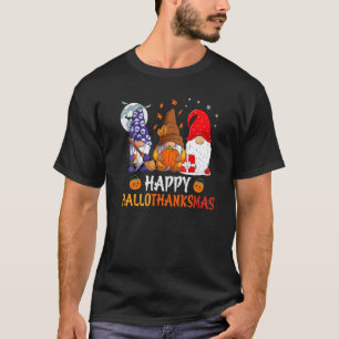 Gnome Halloween Thanksgiving Christmas Happy Hallo T-Shirt