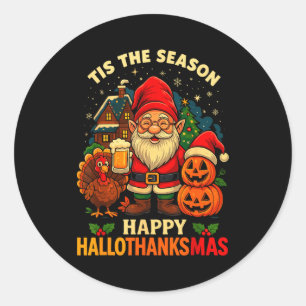 Gnome Happy Hallothanksmas Shirt Halloween Thanksg Classic Round Sticker