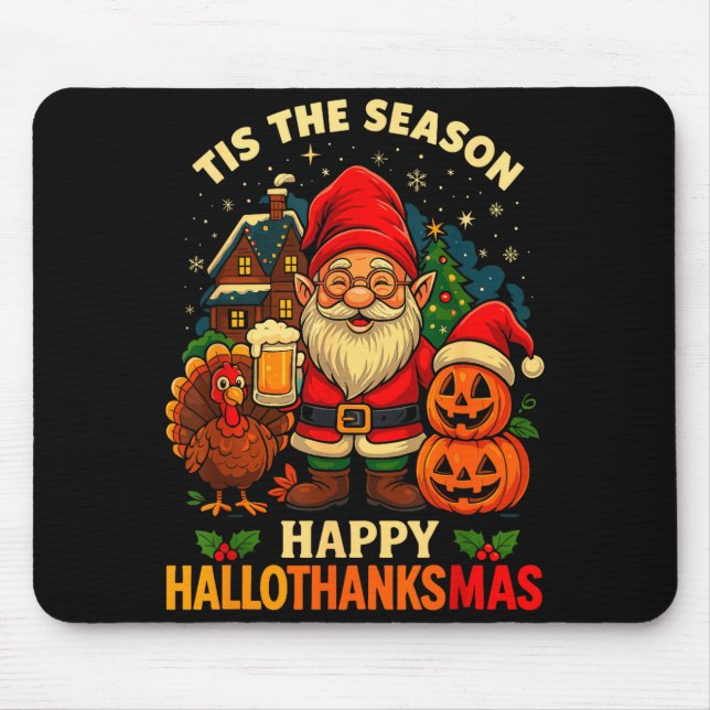 Gnome Happy Hallothanksmas Shirt Halloween Thanksg Mouse Mat (Front)