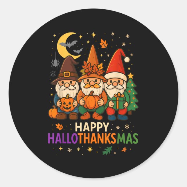 Gnome Happy Hallothanksmas Shirt Thanksgiving Xmas Classic Round Sticker (Front)