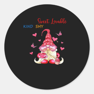 Gnome I Am Sweet Lovable Kind Shy And Innocent  Classic Round Sticker
