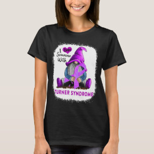Gnome I Love Soneone With Turner Syndrome T-Shirt