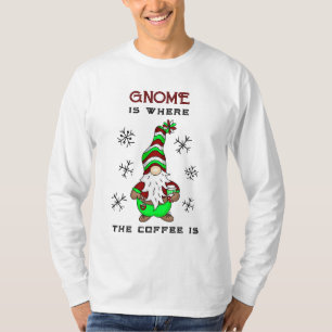 Gnome is Where the Coffee is Cute Christmas T-Shirt
