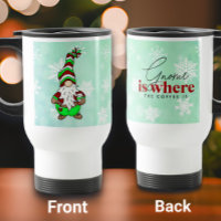 Gnome is Where the Coffee is | Cute Christmas