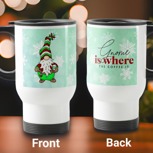 Gnome is Where the Coffee is | Cute Christmas Travel Mug (Creator Uploaded)