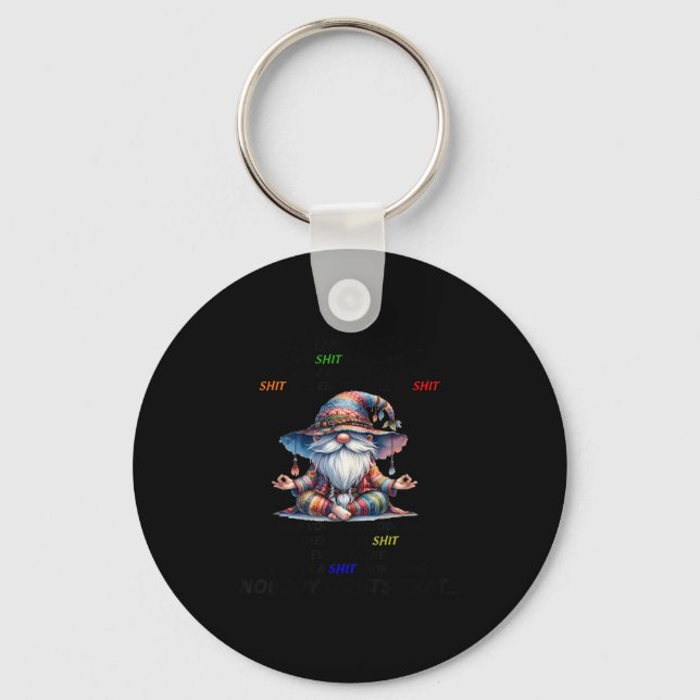 Gnome It's Ok To Lose Your Sometimes Because If Yo Key Ring (Front)