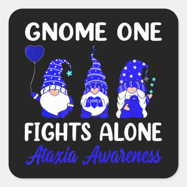 Gnome One Fights Alone Blue Ribbon Ataxia Awarenes Square Sticker (Front)