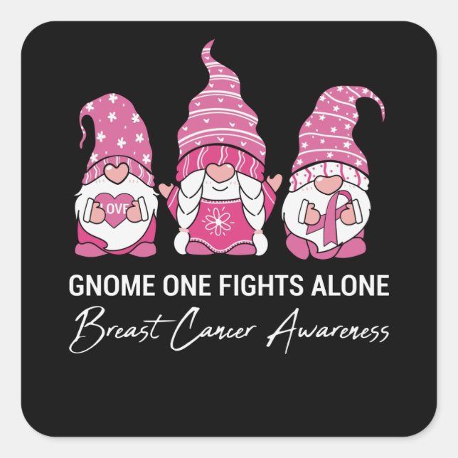 Gnome One Fights Alone Breast Cancer Awareness Square Sticker (Front)