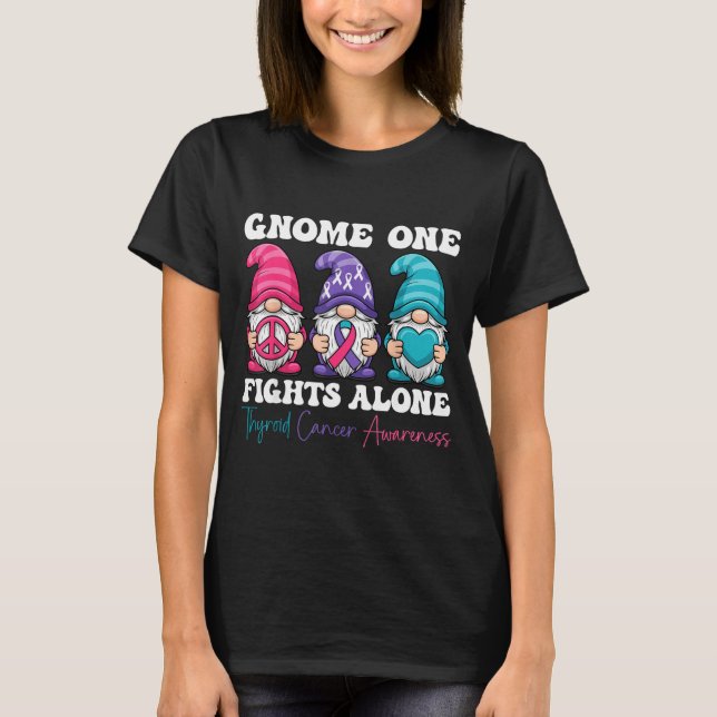 Gnome One Fights Alone - Christmas Thyroid Cancer  T-Shirt (Front)
