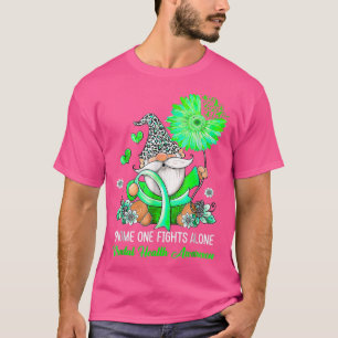 Gnome One Fights Alone Mental Health Awareness Mon T-Shirt