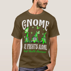 Gnome One Fights Alone Mental Health Awareness T-Shirt