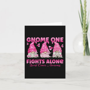 Gnome One Fights Alone Pink Breast Cancer Awarenes Card