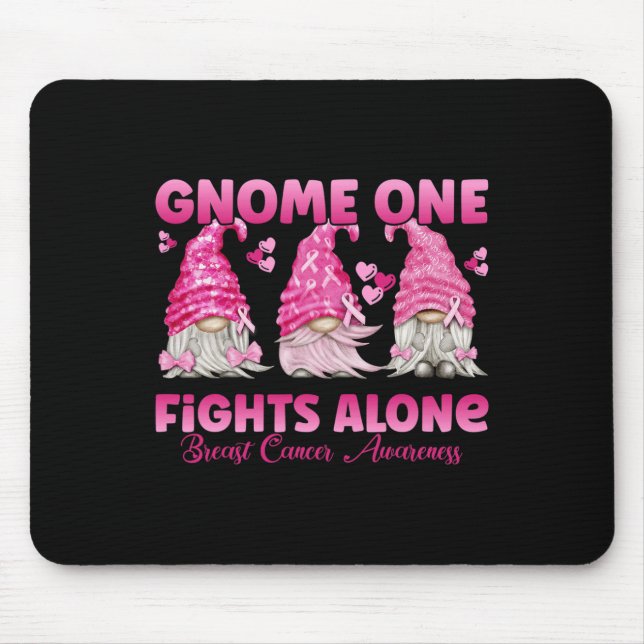 Gnome One Fights Alone Pink Breast Cancer Awarenes Mouse Mat (Front)