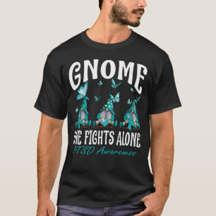 Gnome One Fights Alone PTSD Awareness T-Shirt