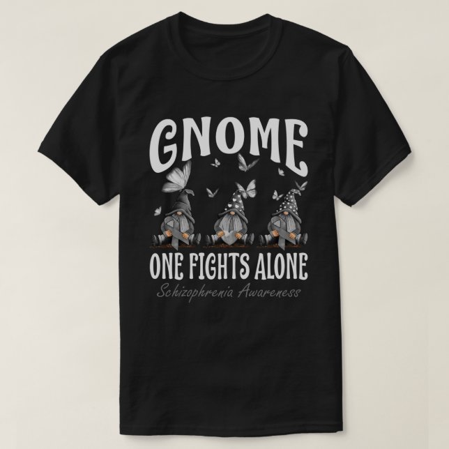Gnome One Fights Alone Schizophrenia Awareness T-Shirt (Design Front)