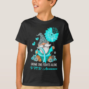 Gnome One Fights Alone Teal Ribbon Warrior Ptsd Aw T-Shirt