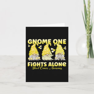 Gnome One Fights Alone Yellow Blood Cancer Awarene Card