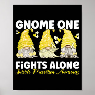 Gnome One Fights Alone Yellow Prevention Awareness Poster