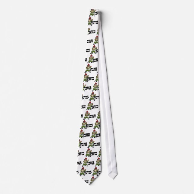 Gnome Sayin Funny Swag Gnome Tie (Front)