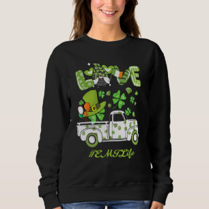 Gnome Shamrock Truck Love Emt Life St Patrick S Da Sweatshirt