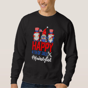 Gnome Squad Happy 4th Of July Hairstylist American Sweatshirt