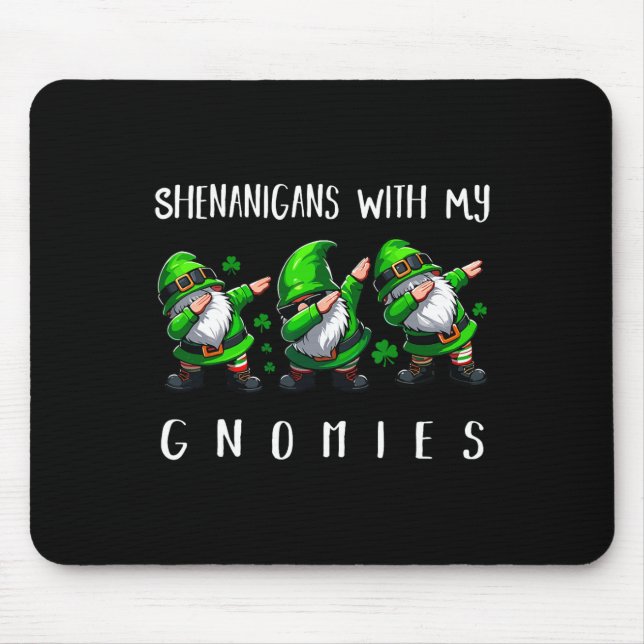 Gnome St. Patricks Day Gnomes Shenanigans Celebrat Mouse Mat (Front)