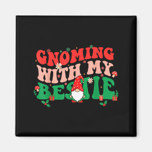 Gnome Twinning With My Ie Funny Matching Christmas Magnet