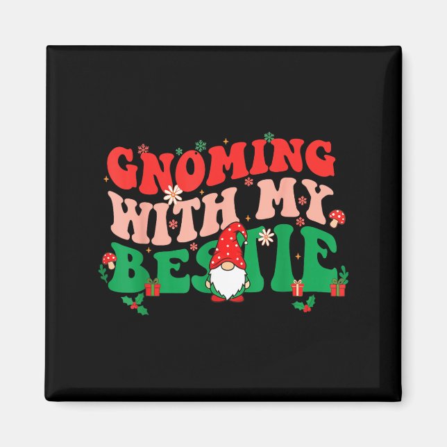 Gnome Twinning With My Ie Funny Matching Christmas Magnet (Front)