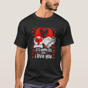 Gnome Valentines Day Decor For Couples Gnome Fact T-Shirt