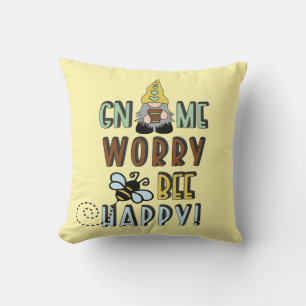 Gnome Worry Bee Happy! Cushion