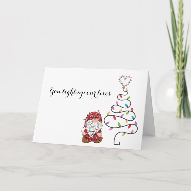 Gnome you light up our lives Christmas Card (Front)