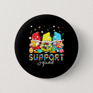 Gnomes Autism Awareness Shirts Support Squad Easte 6 Cm Round Badge