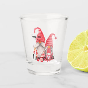 Gnomes Funny, I Love Your Face Shot Glass