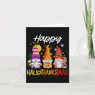 Gnomes Hallothanksmas Halloween Thanksgiving Chris Card
