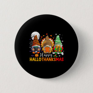 Gnomes Halloween Thanksgiving Christmas Happy Hall 6 Cm Round Badge