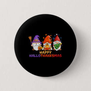 Gnomes Halloween Thanksgiving Christmas Happy Hall 6 Cm Round Badge