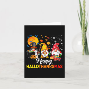 Gnomes Halloween Thanksgiving Christmas Happy Hall Card