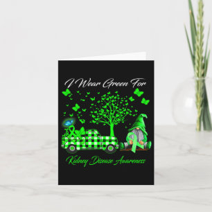 Gnomes I Wear Green For Kidney Disease Awareness G Card