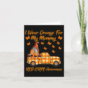 Gnomes I Wear Orange For My Mummy Rsd Crps Awarene Card
