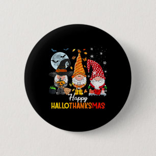 Gnomes Lover Halloween Merry Christmas Happy Hallo 6 Cm Round Badge