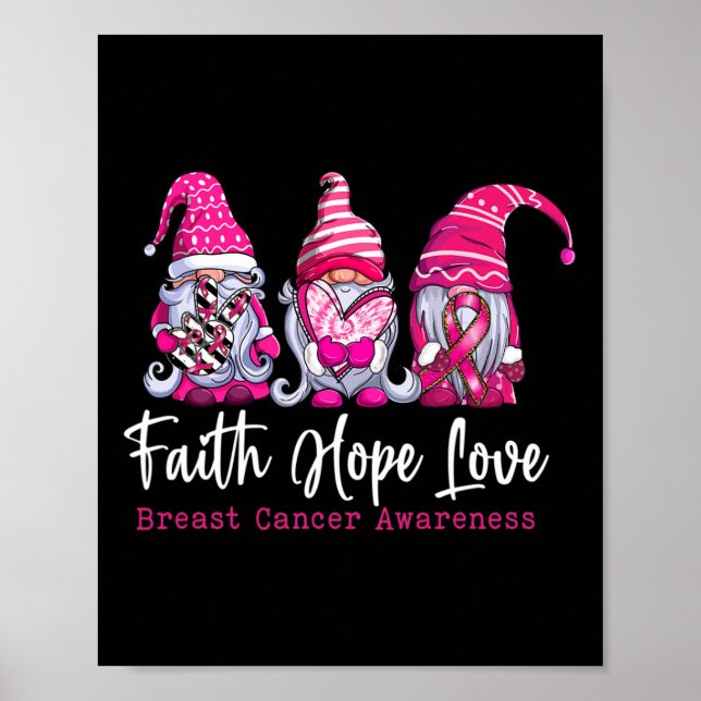 Gnomes Pink Warrior Faith Hope Love Breast Cancer  Poster (Front)